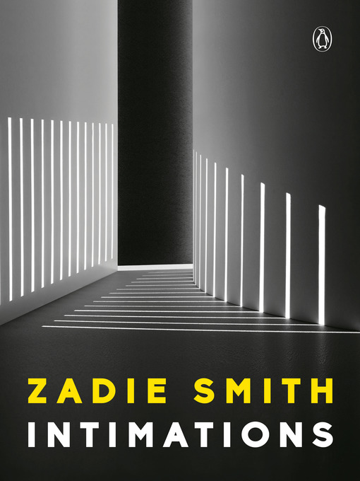 Title details for Intimations by Zadie Smith - Wait list
